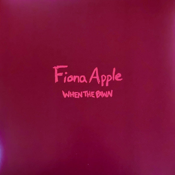 Fiona Apple - When The Pawn