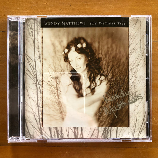 Wendy Matthews - The Witness Tree (signed CD)