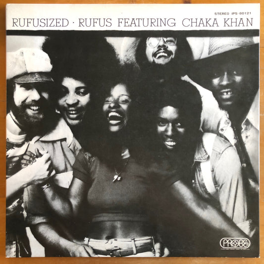 Chaka Khan & Rufus  - Rufusized