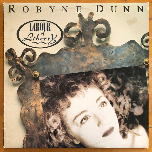 Robyne Dunn - Labour Of Liberty