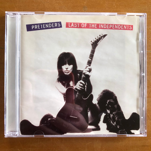 Pretenders - Last Of The Independents (CD)
