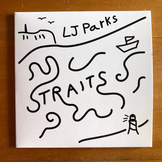 LJ Parks - Straits (EP)