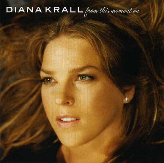 Diana Krall - From This Moment On (CD)