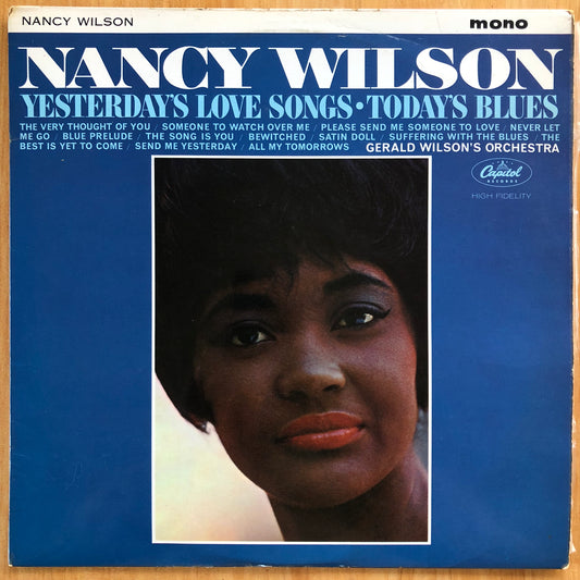 Nancy Wilson - Yesterday's Love Songs Today's Blues