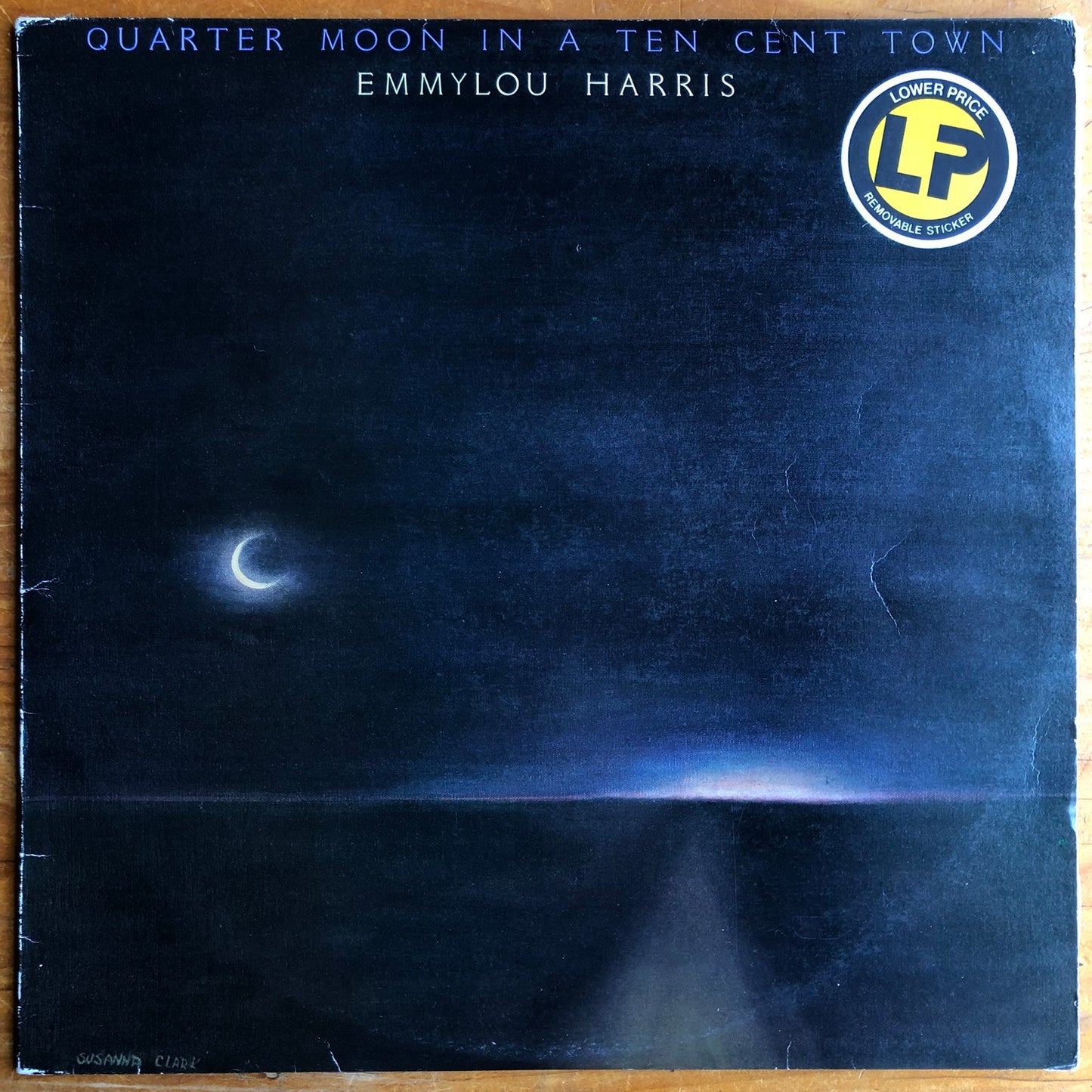 Emmylou Harris - Quarter Moon In A Ten Cent Town