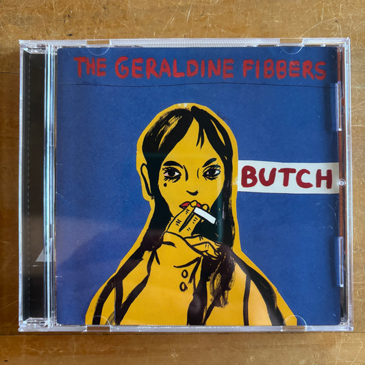The Geraldine Fibbers - Butch (CD)