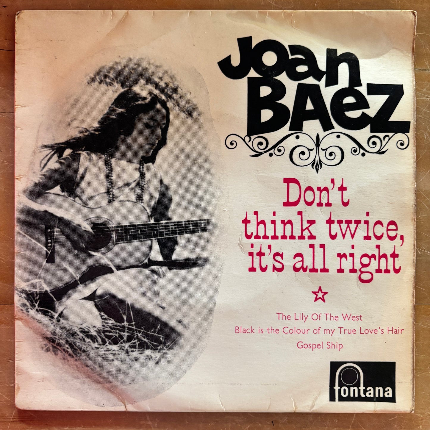 Joan Baez - Don't Think Twice, It's All Right (7" single)