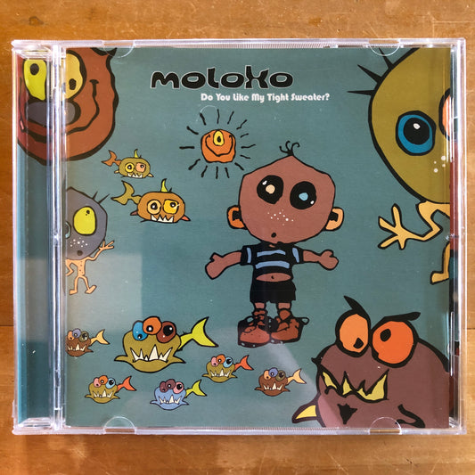 Moloko - Do You Like My Tight Sweater? (CD)