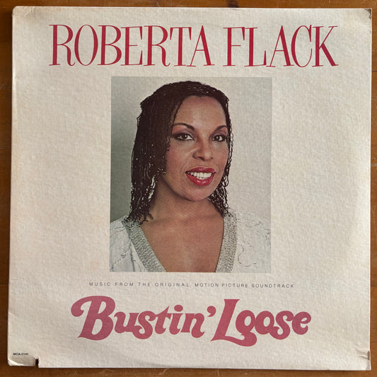 Roberta Flack - Bustin' Loose