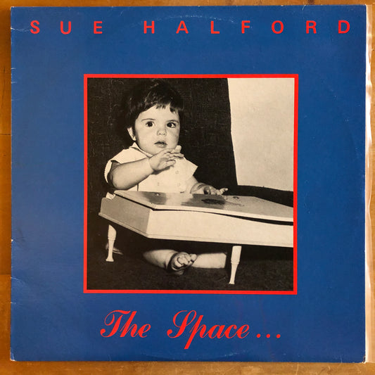 Sue Halford - The Space...