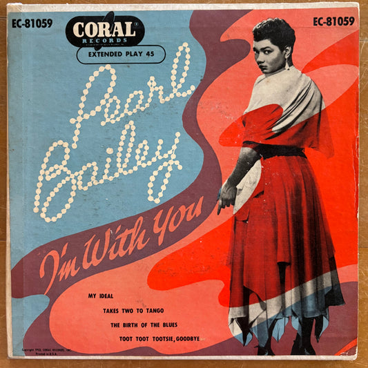 Pearl Bailey - I'm With You (7" EP)