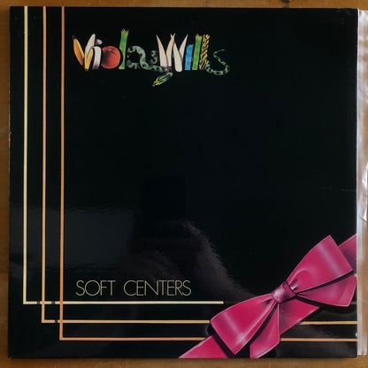 Viola Wills - Soft Centers