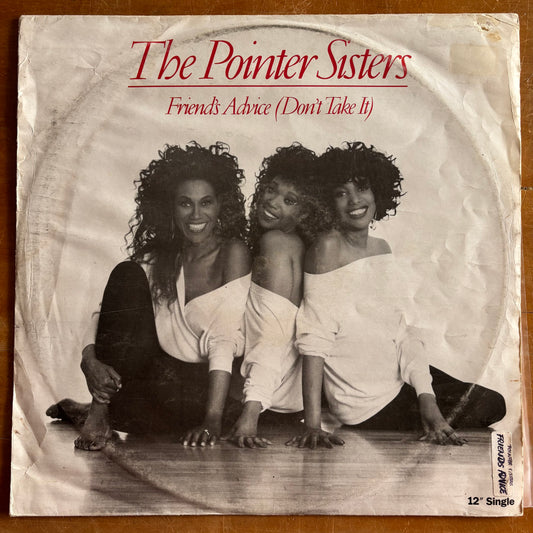 The Pointer Sisters - Friend's Advice (12" single)