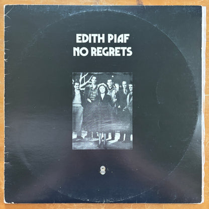 Edith Piaf - No Regrets