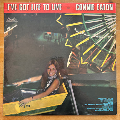 Connie Eaton - I've Got Life To Live