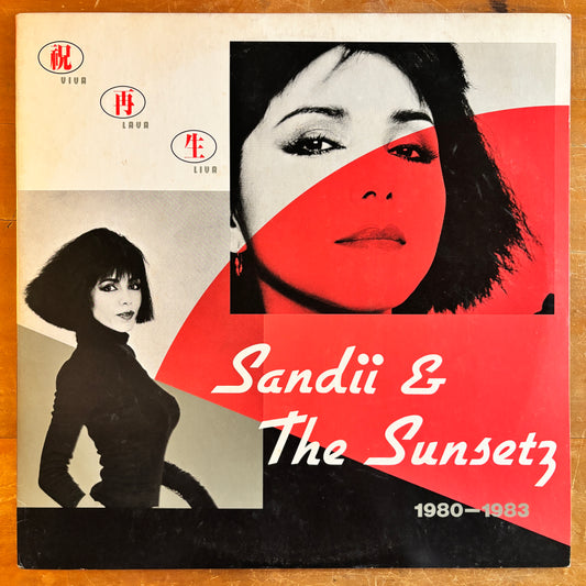 Sandii & The Sunsetz - Viva Lava Liva: 1980-1983