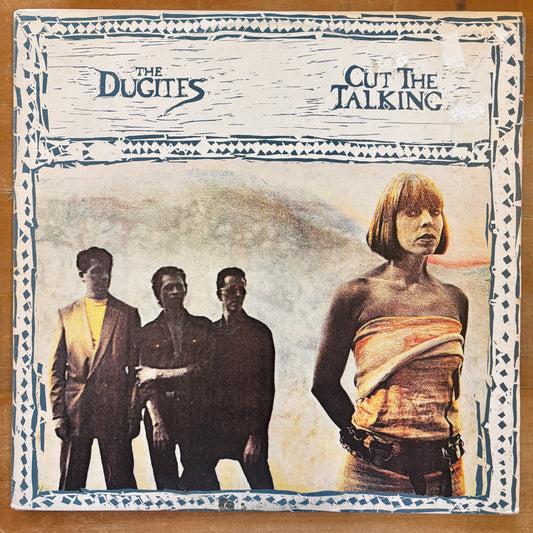 The Dugites - Cut The Talking