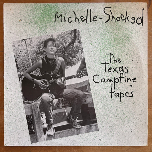 Michelle Shocked - The Texas Campfire Tapes