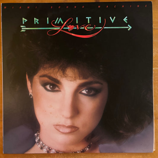 Gloria Estefan & Miami Sound Machine - Primitive Love