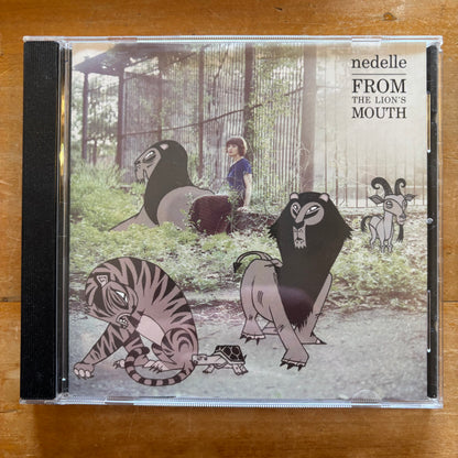 Nedelle - From the Lions Mouth (CD)