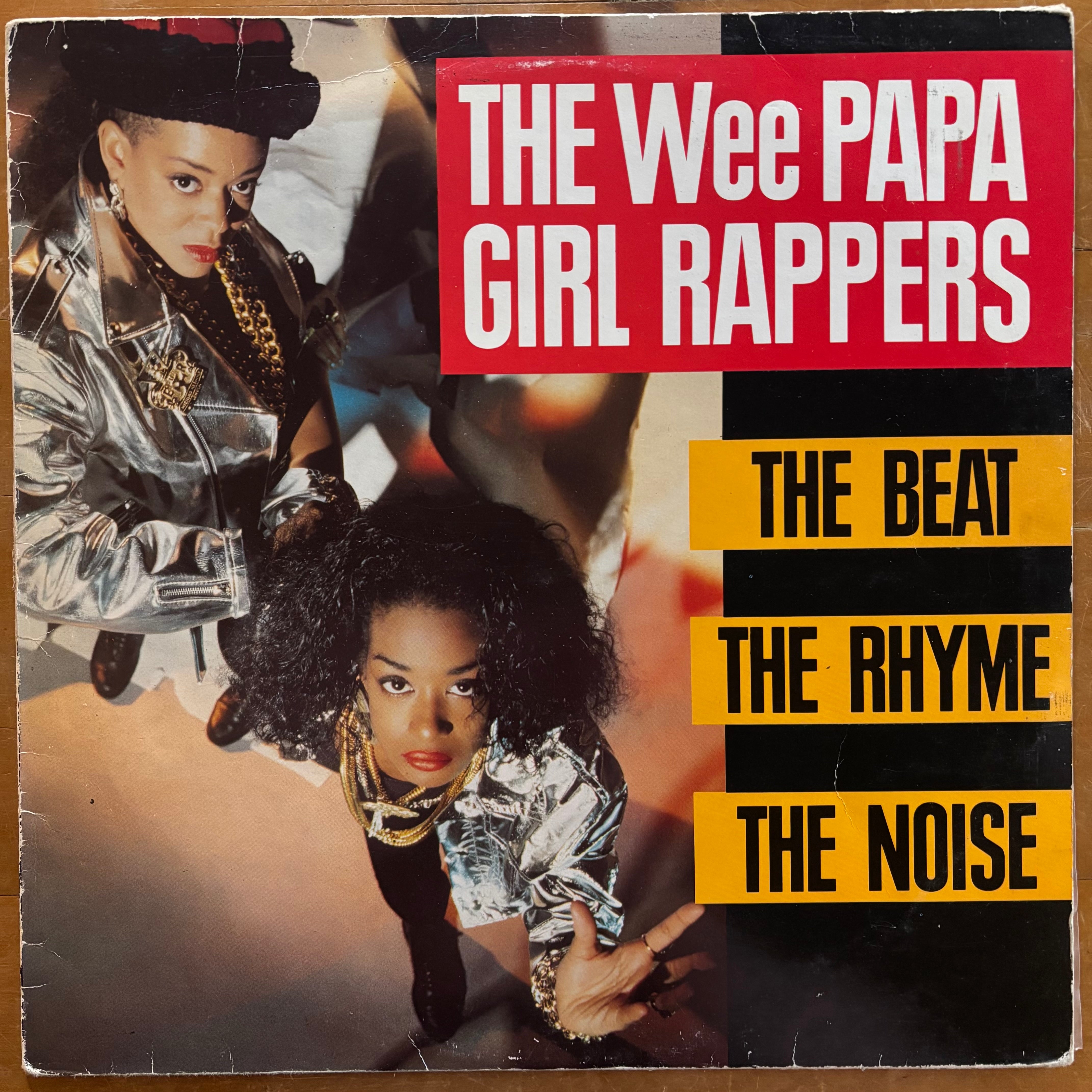 Wee Papa Rappers The Wee Papa Girl Rappers - The Beat, The Rhyme, The Noise ...