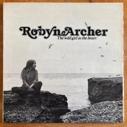 Robyn Archer - The Wild Girl In The Heart