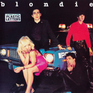 Blondie - Plastic Letters