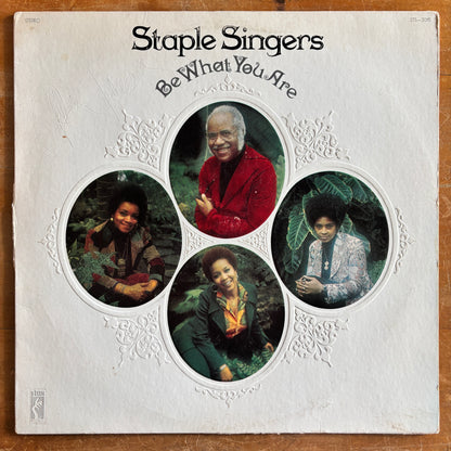 The Staple Singers - Be What You Are
