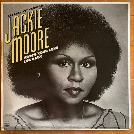 Jackie Moore - How's Your Love Life Baby (12" single)