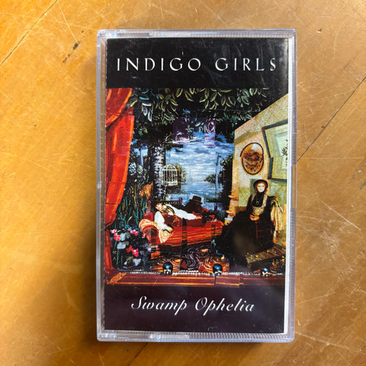 Indigo Girls - Swamp Ophelia (Cassette)