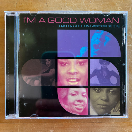 Various - I'm A Good Woman (CD)
