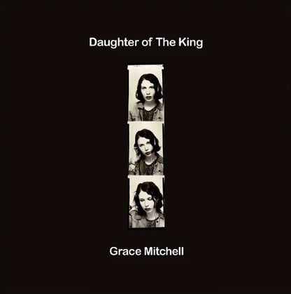 Grace Mitchell - Daughter Of The King