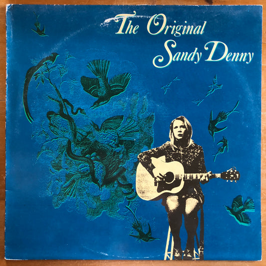 Sandy Denny - Original Sandy Denny