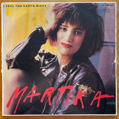 Martika - I Feel The Earth Move (12")