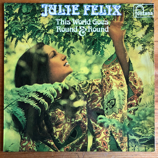 Julie Felix - This World Goes Round & Round