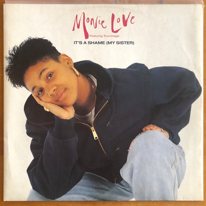 Monie Love - It's A Shame (My Sister) (12" single)