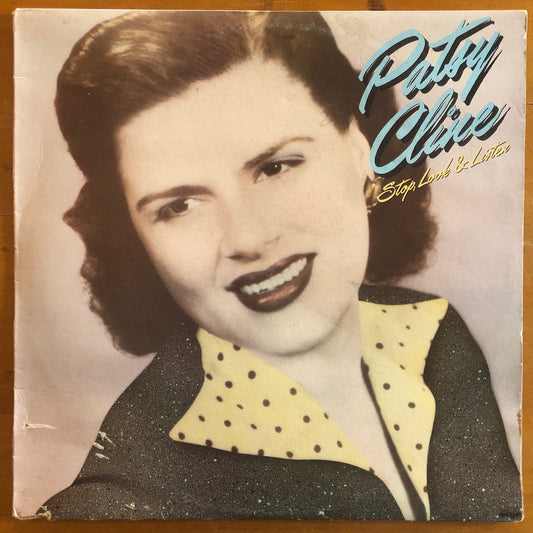 Patsy Cline - Stop, Look & Listen