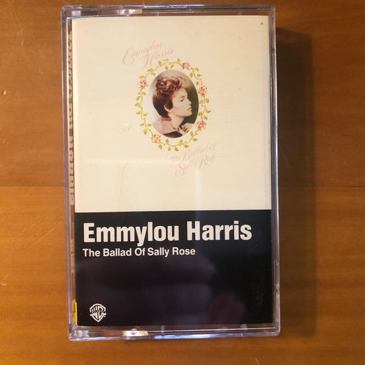 Emmylou Harris - The Ballad Of Sally Rose (Cassette)