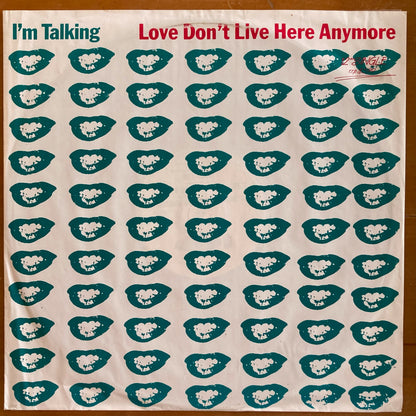 I'm Talking - Love Don't Live Here Anymore (12" single)