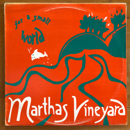 Martha's Vineyard - For A Small World