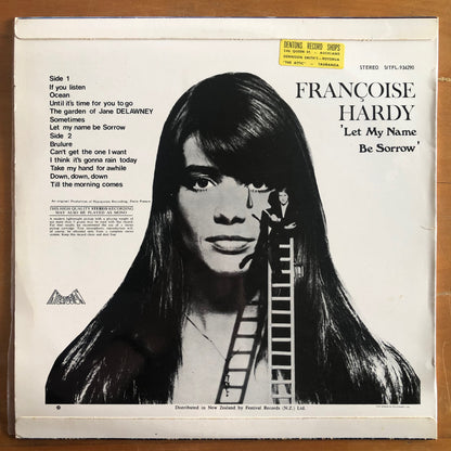 Françoise Hardy - Let My Name Be Sorrow