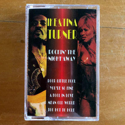 Tina Turner (& Ike Turner) - Rockin' The Night Away (cassette)