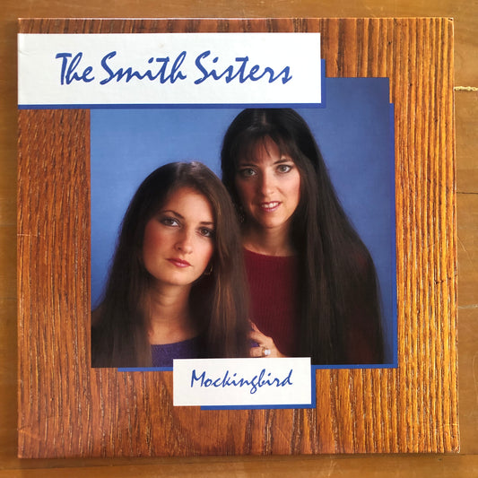 The Smith Sisters - Mockingbird