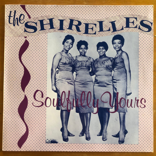 The Shirelles - Soulfully Yours