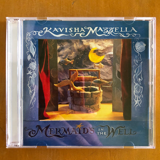 Kavisha Mazzella - Mermaids In The Well (CD)