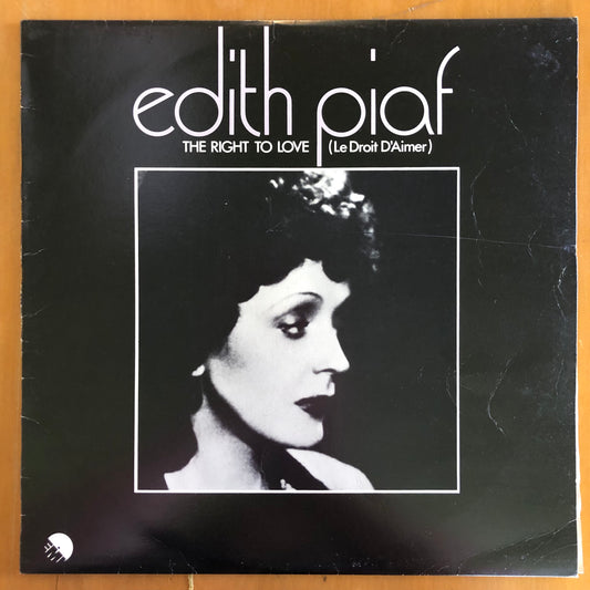 Edith Piaf - The Right To Love (Le Droit D'Aimer)