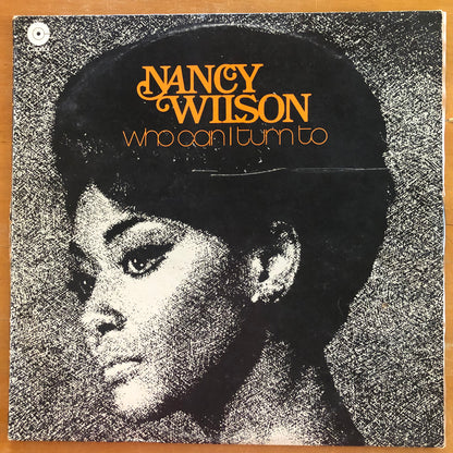 Nancy Wilson - Who Can I Turn To