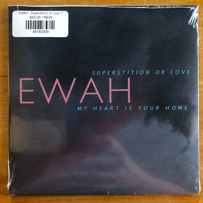 EWAH - Superstition or Love 7"