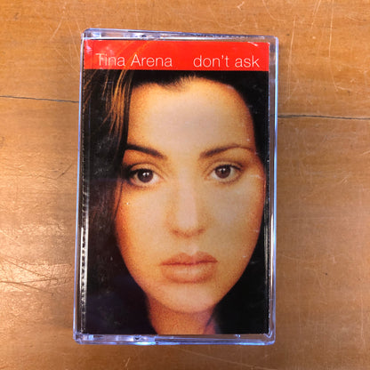 Tina Arena - Don't Ask (cassette)