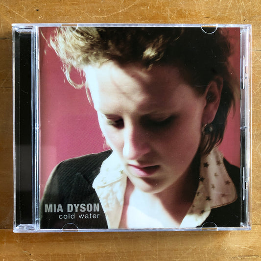 Mia Dyson - Cold Water (CD)